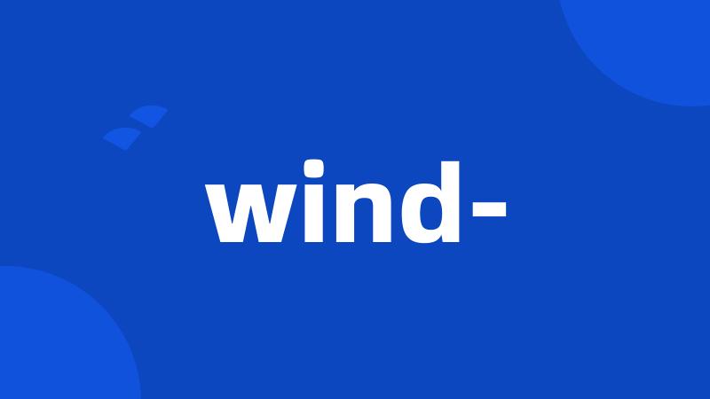 wind-