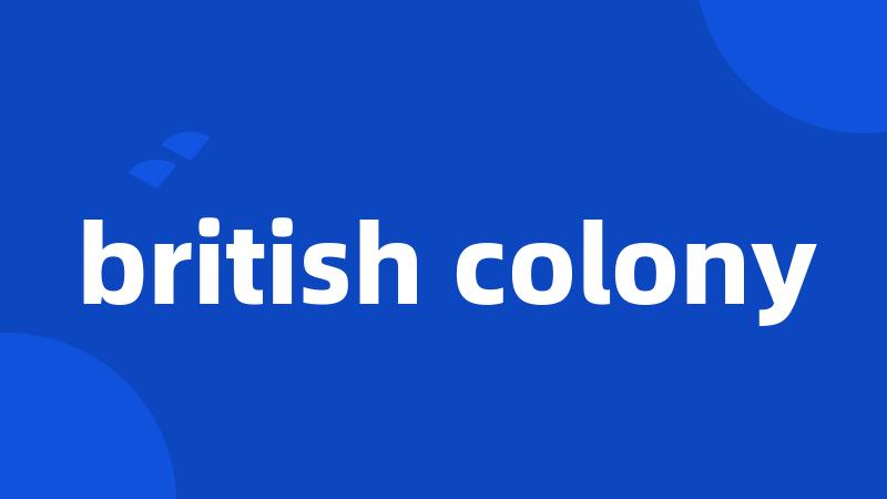 british colony