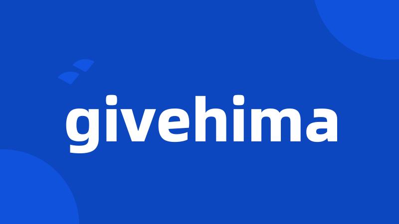 givehima