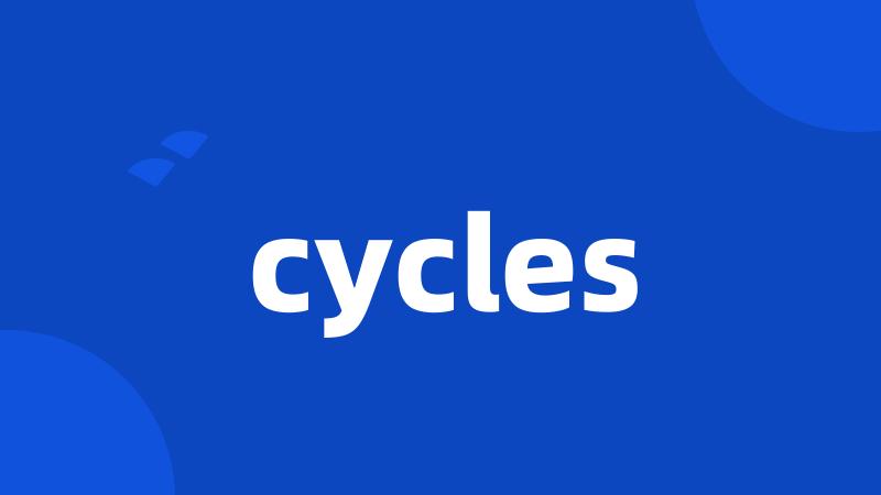 cycles