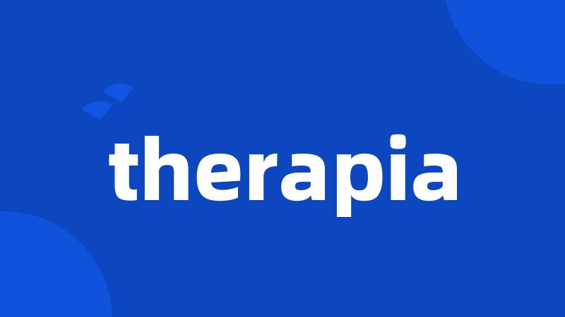 therapia