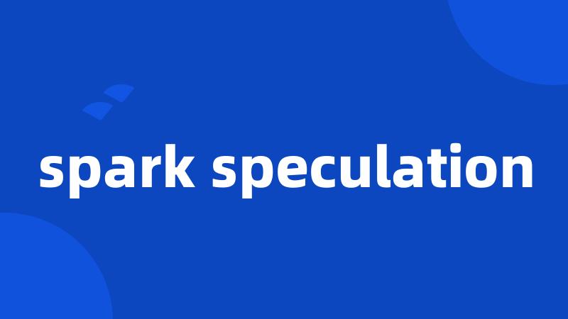 spark speculation