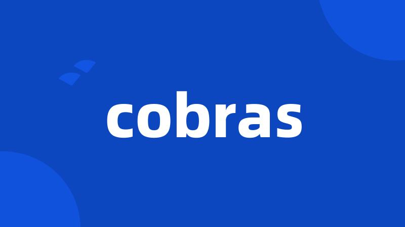 cobras