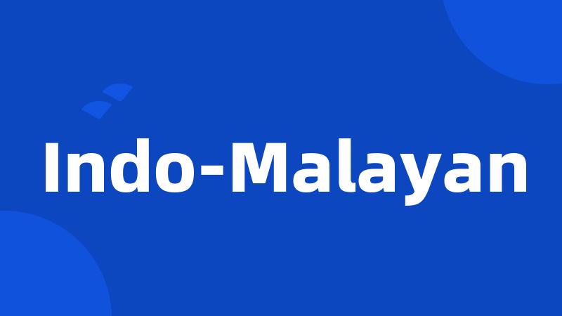 Indo-Malayan