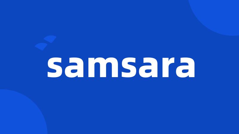 samsara