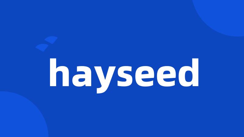 hayseed