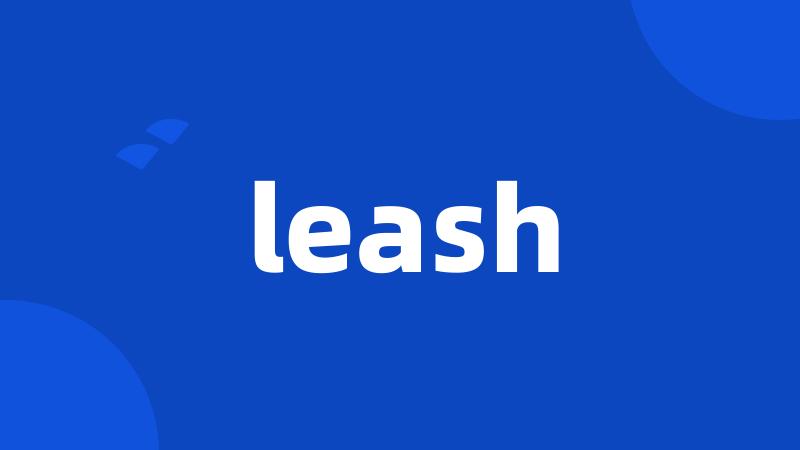 leash