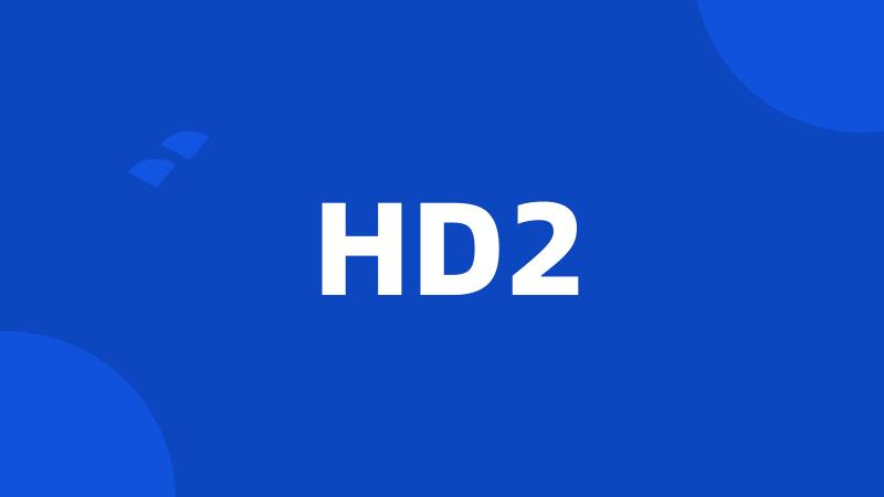 HD2