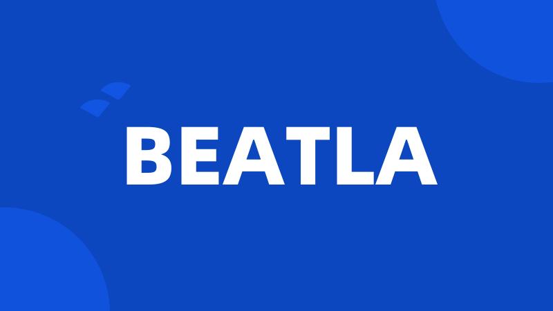 BEATLA