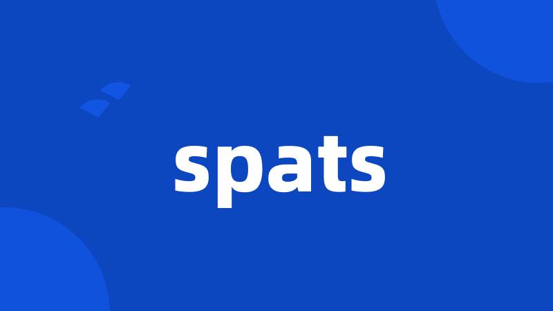 spats