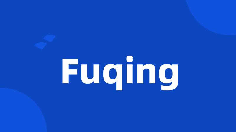 Fuqing