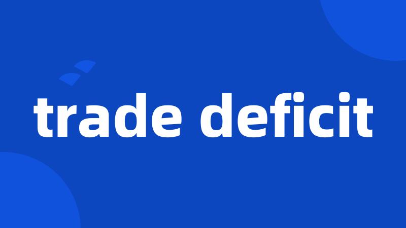 trade deficit