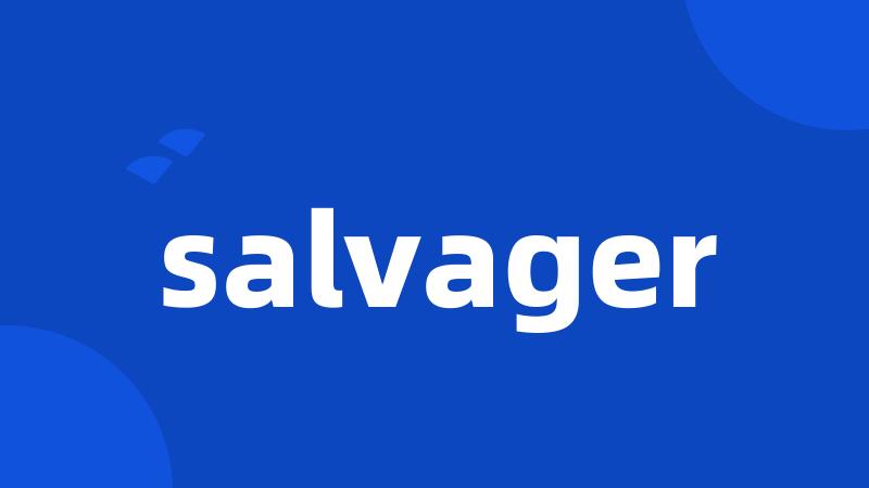 salvager