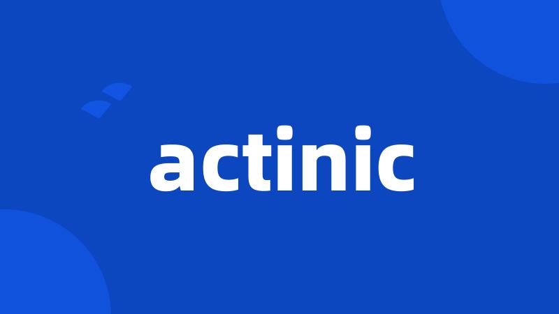 actinic