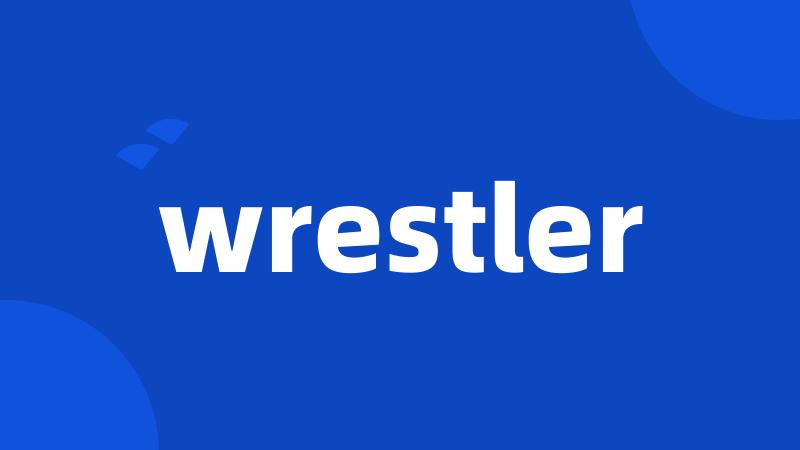 wrestler