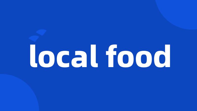 local food