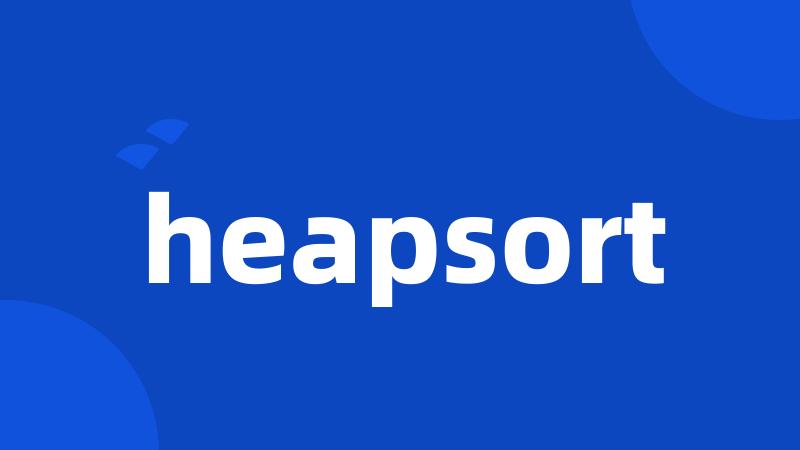 heapsort