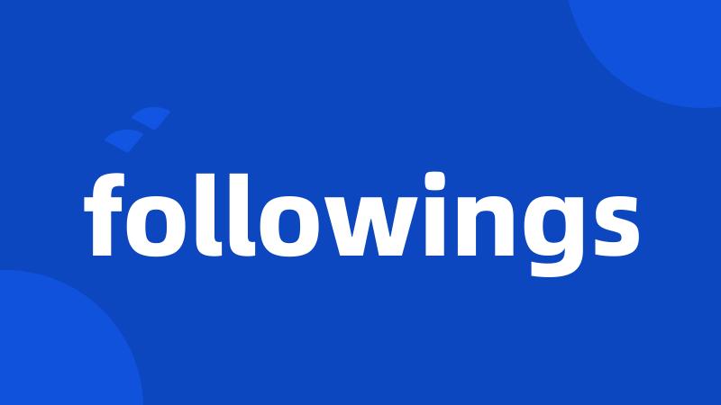 followings