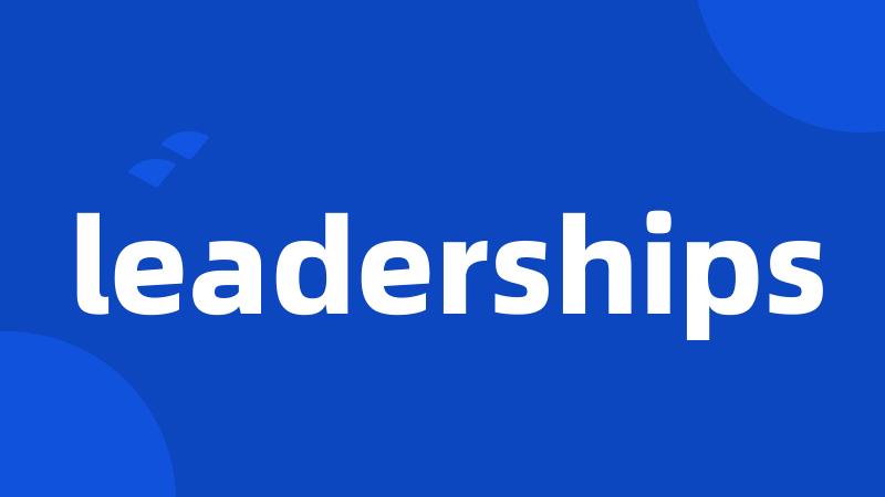 leaderships