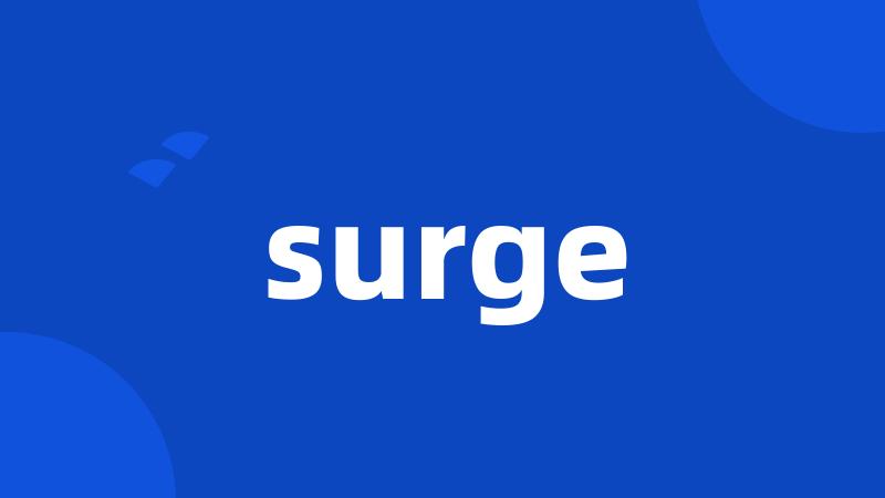 surge