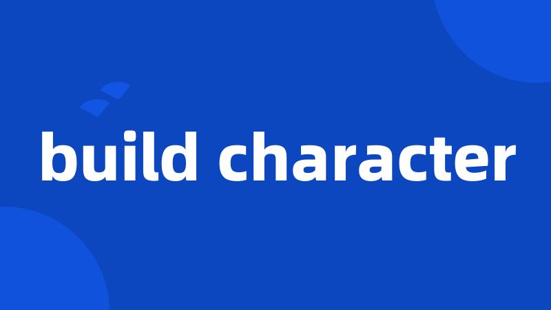 build character