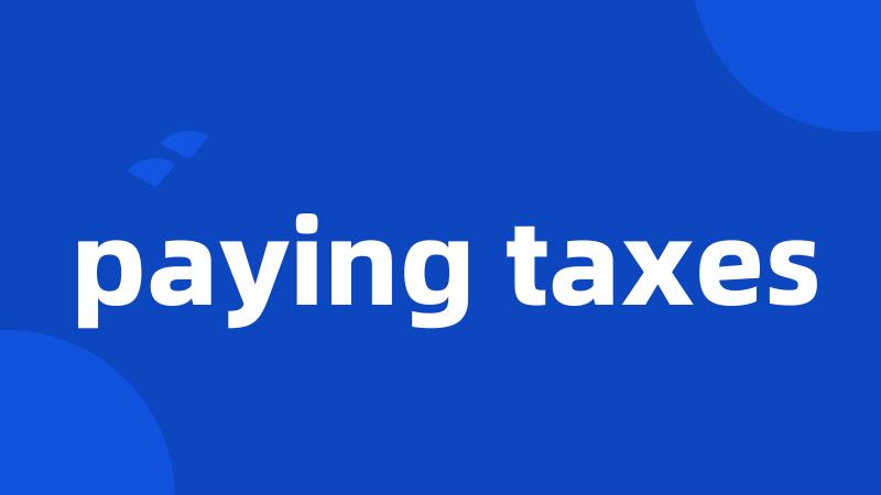paying taxes