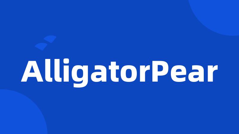 AlligatorPear