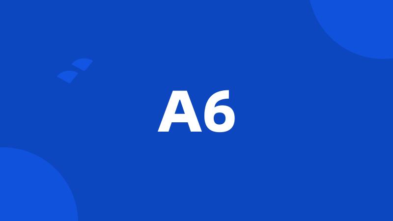 A6