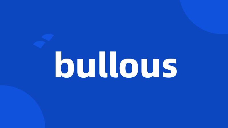 bullous