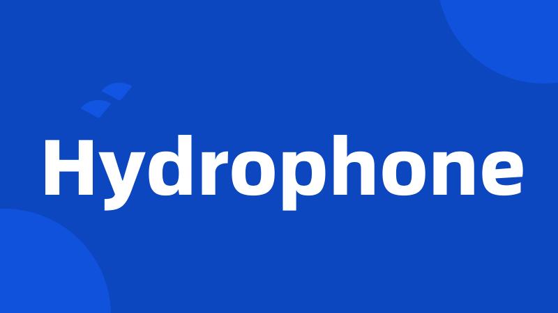 Hydrophone