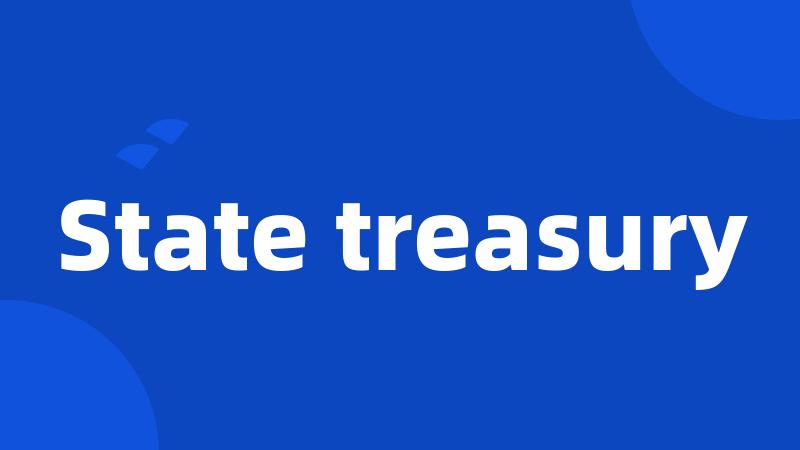 State treasury
