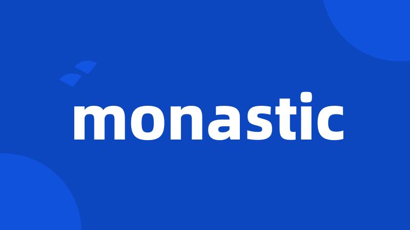 monastic