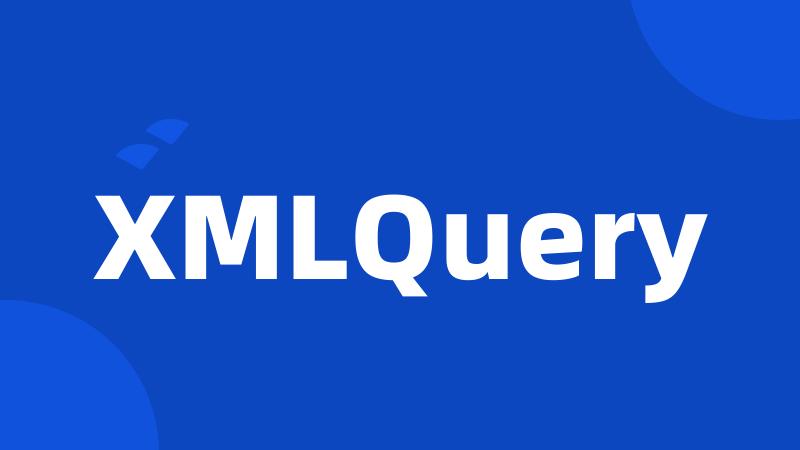 XMLQuery