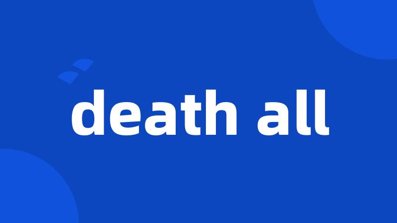 death all