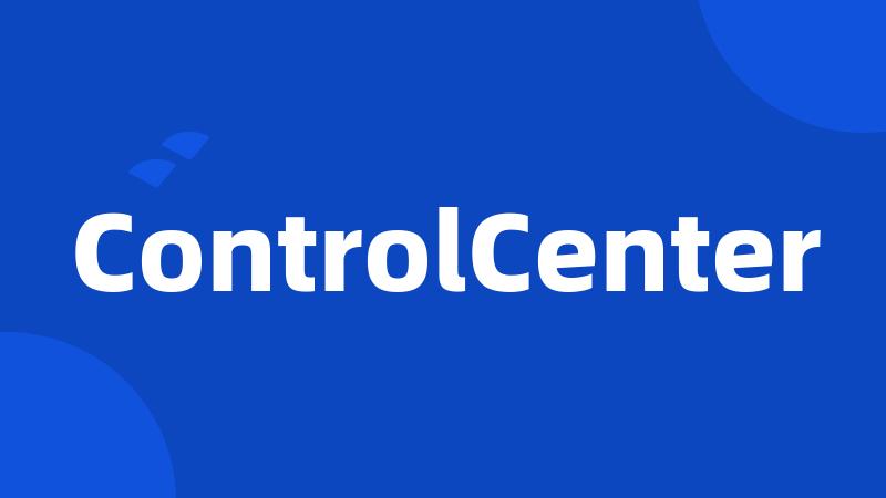 ControlCenter