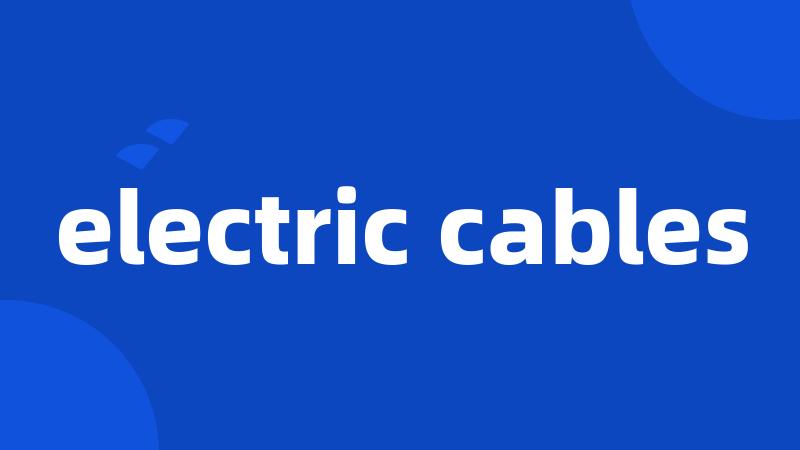 electric cables