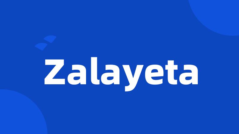 Zalayeta