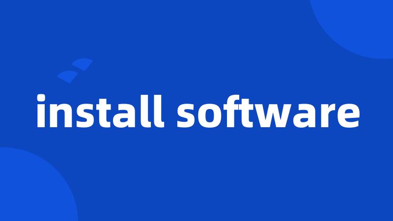 install software