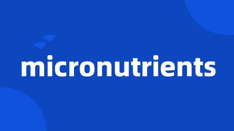 micronutrients