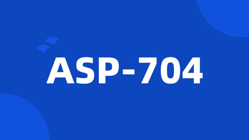 ASP-704
