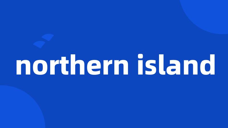 northern island