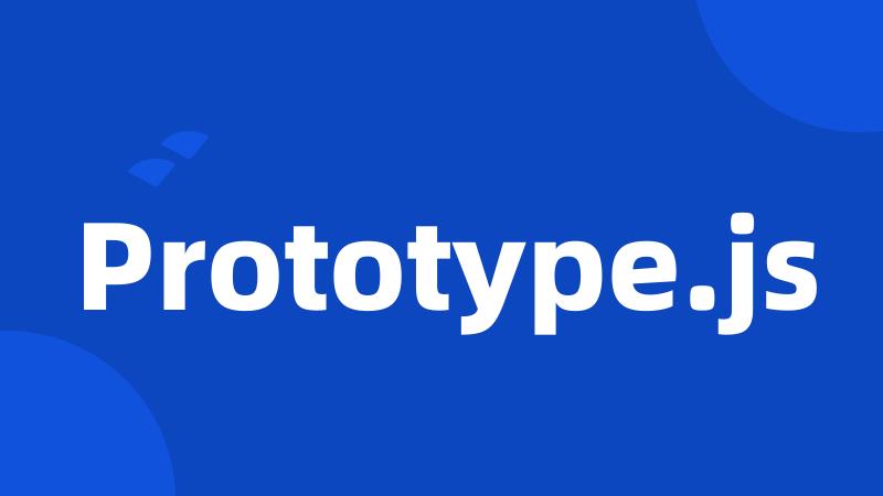 Prototype.js