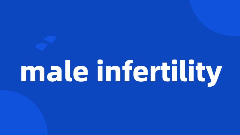 male infertility