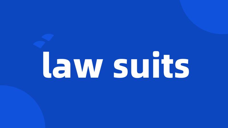 law suits