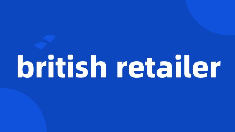 british retailer