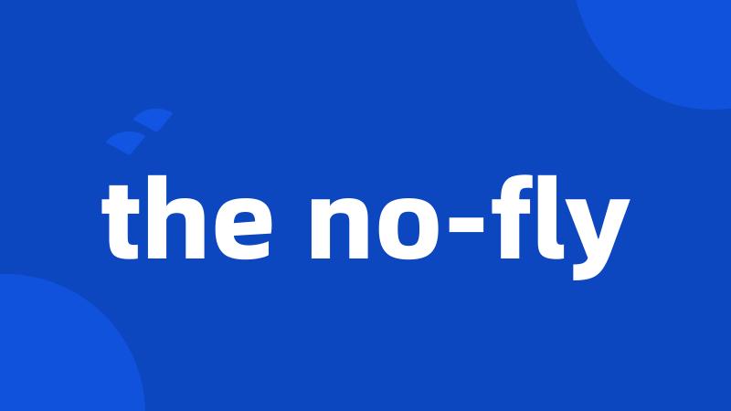 the no-fly