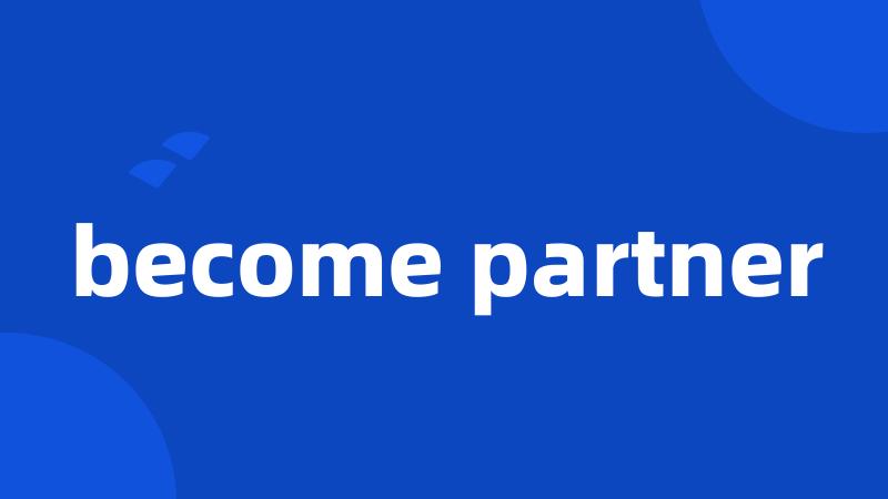 become partner