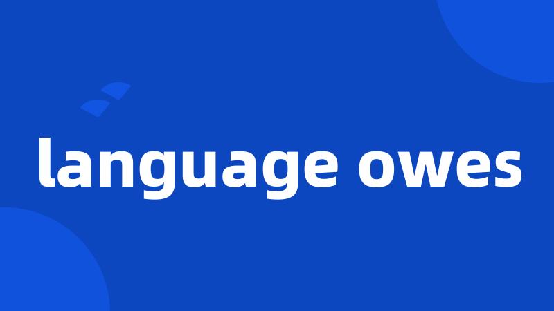 language owes