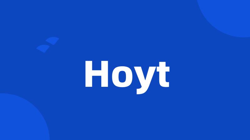 Hoyt