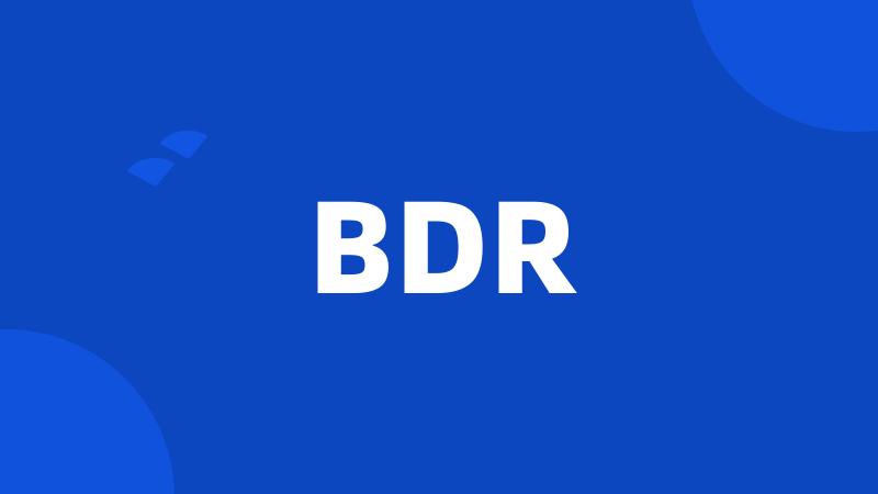 BDR